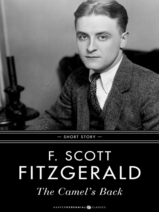 Title details for The Camel's Back by F. Scott Fitzgerald - Available